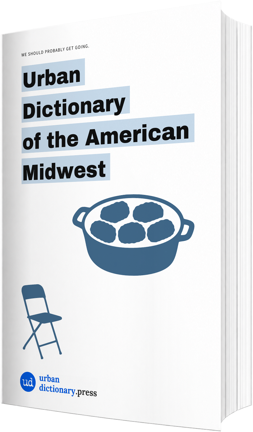 Urban Dictionary of the American Midwest paperback