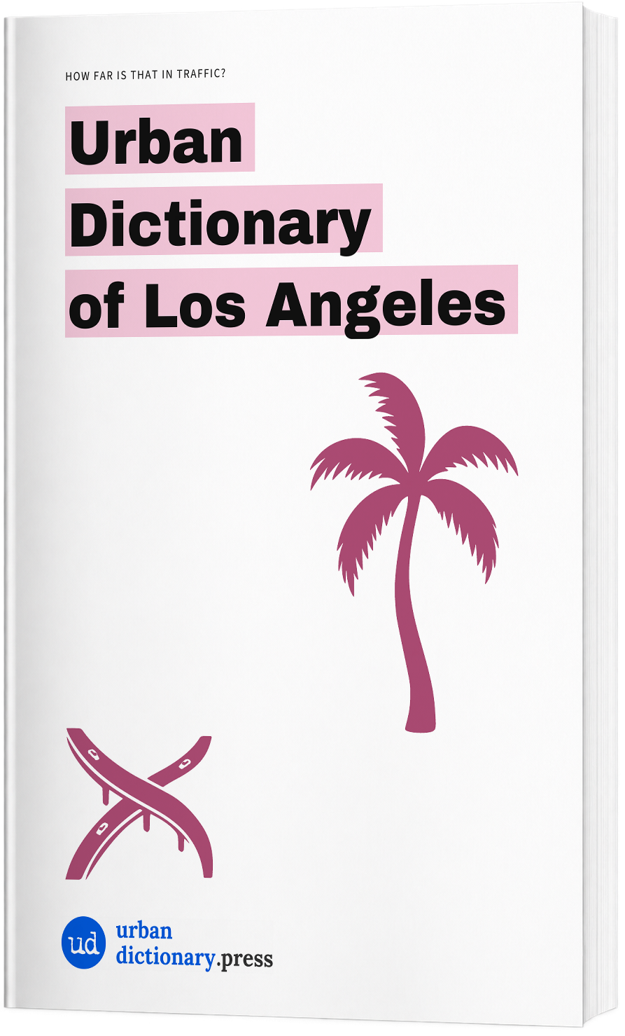 Urban Dictionary of Los Angeles paperback