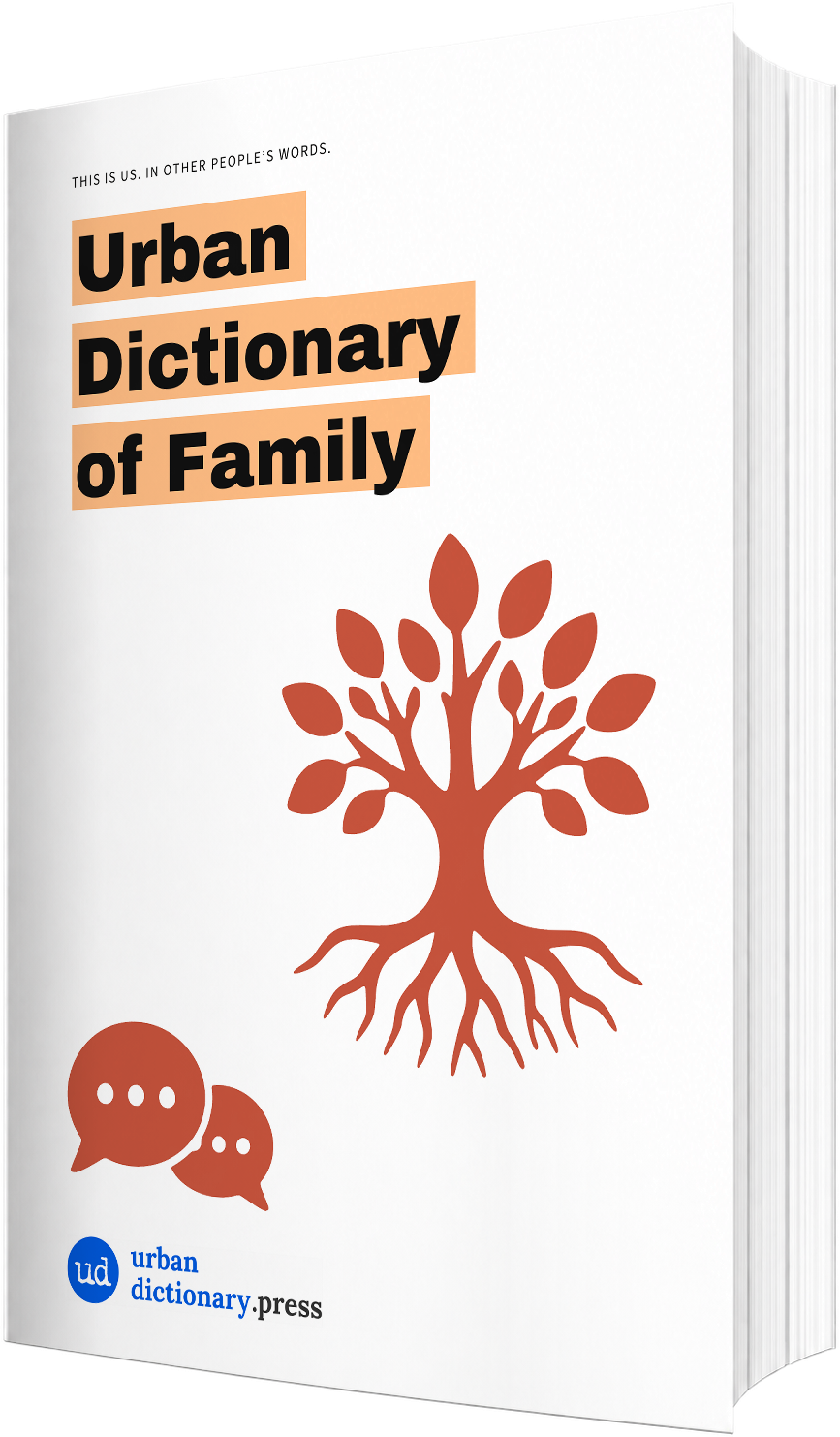 Urban Dictionary of Family paperback