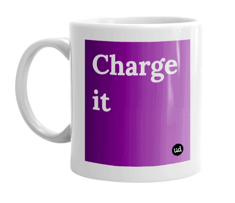 "Charge it" mug