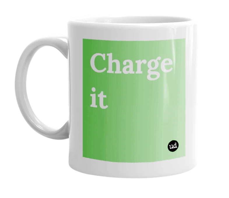 "Charge it" mug