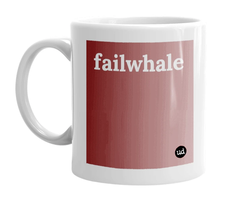 "failwhale" mug