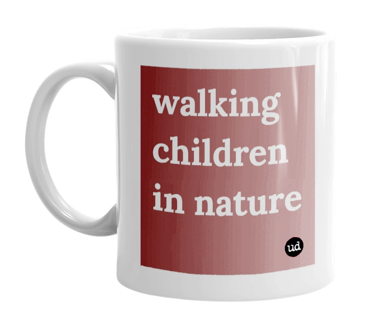 "walking children in nature" mug