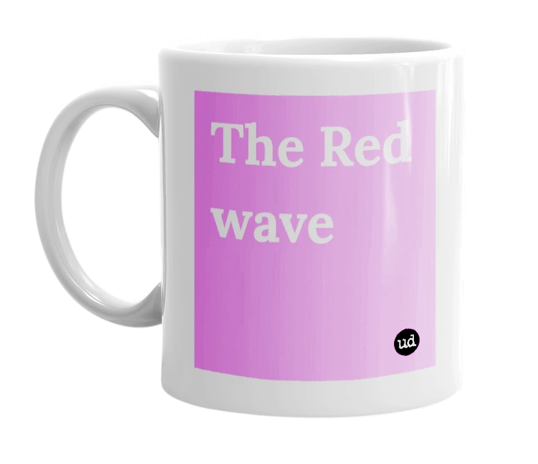 "The Red wave" mug