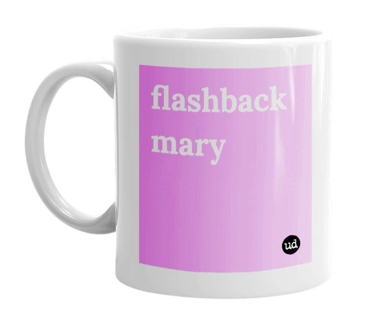 "flashback mary" mug