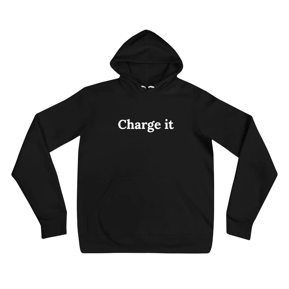"Charge it" sweatshirt