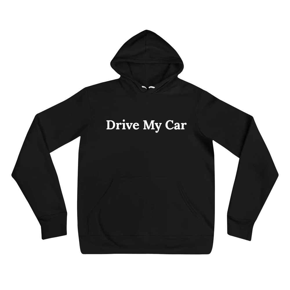 "Drive My Car" sweatshirt