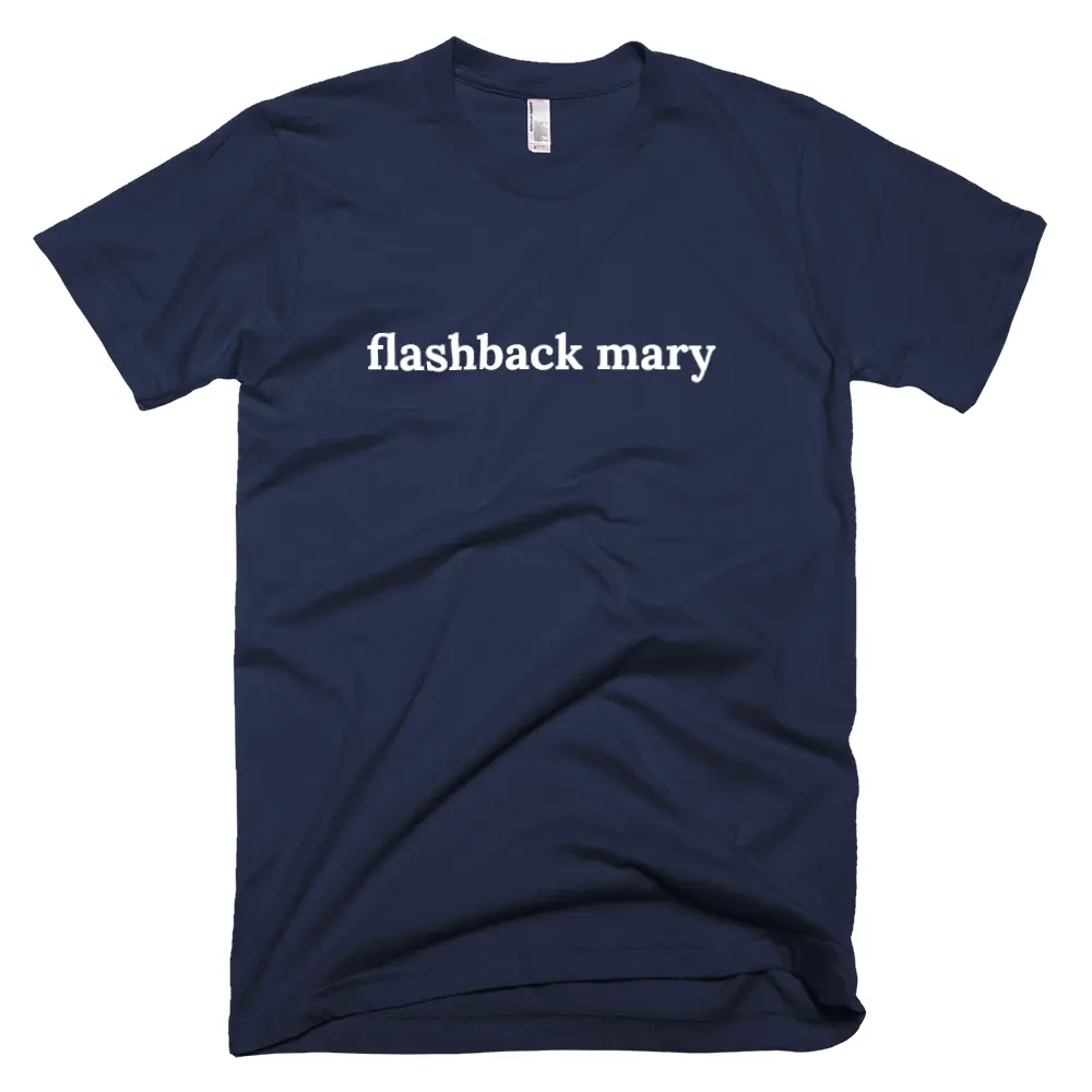 "flashback mary" tshirt
