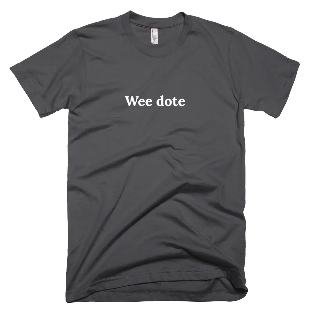 "Wee dote" tshirt