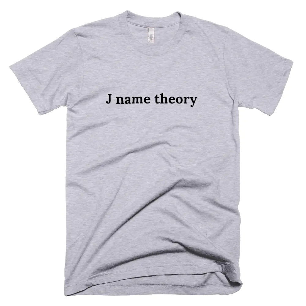 "J name theory" tshirt