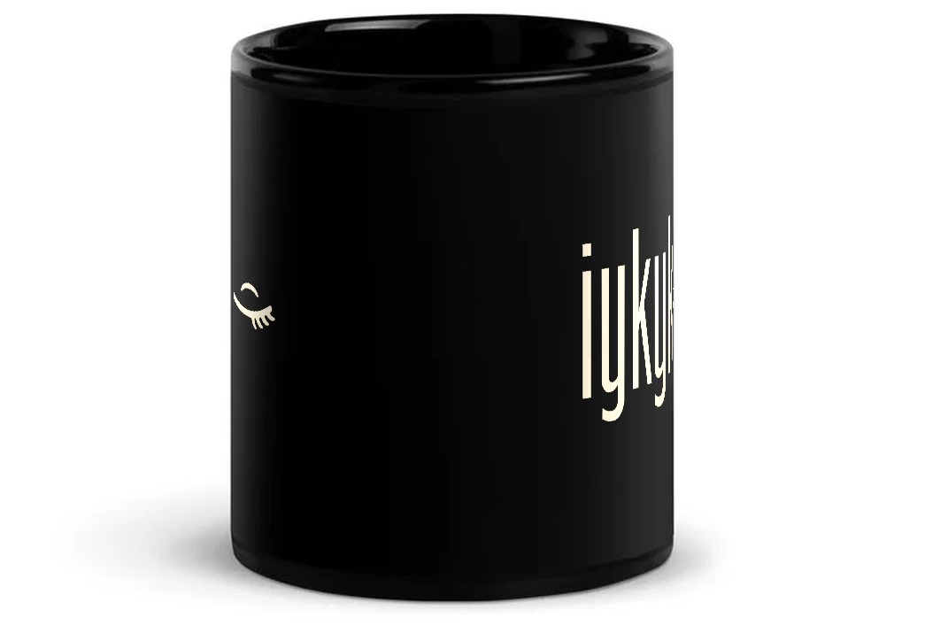 iykyk mug, front